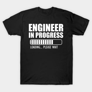 Engineer in progress loading w T-Shirt